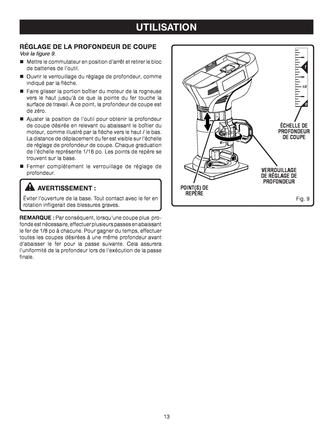 Ryobi P600 manual Réglage De La Profondeur De Coupe, Utilisation, Avertissement , Voir la figure 